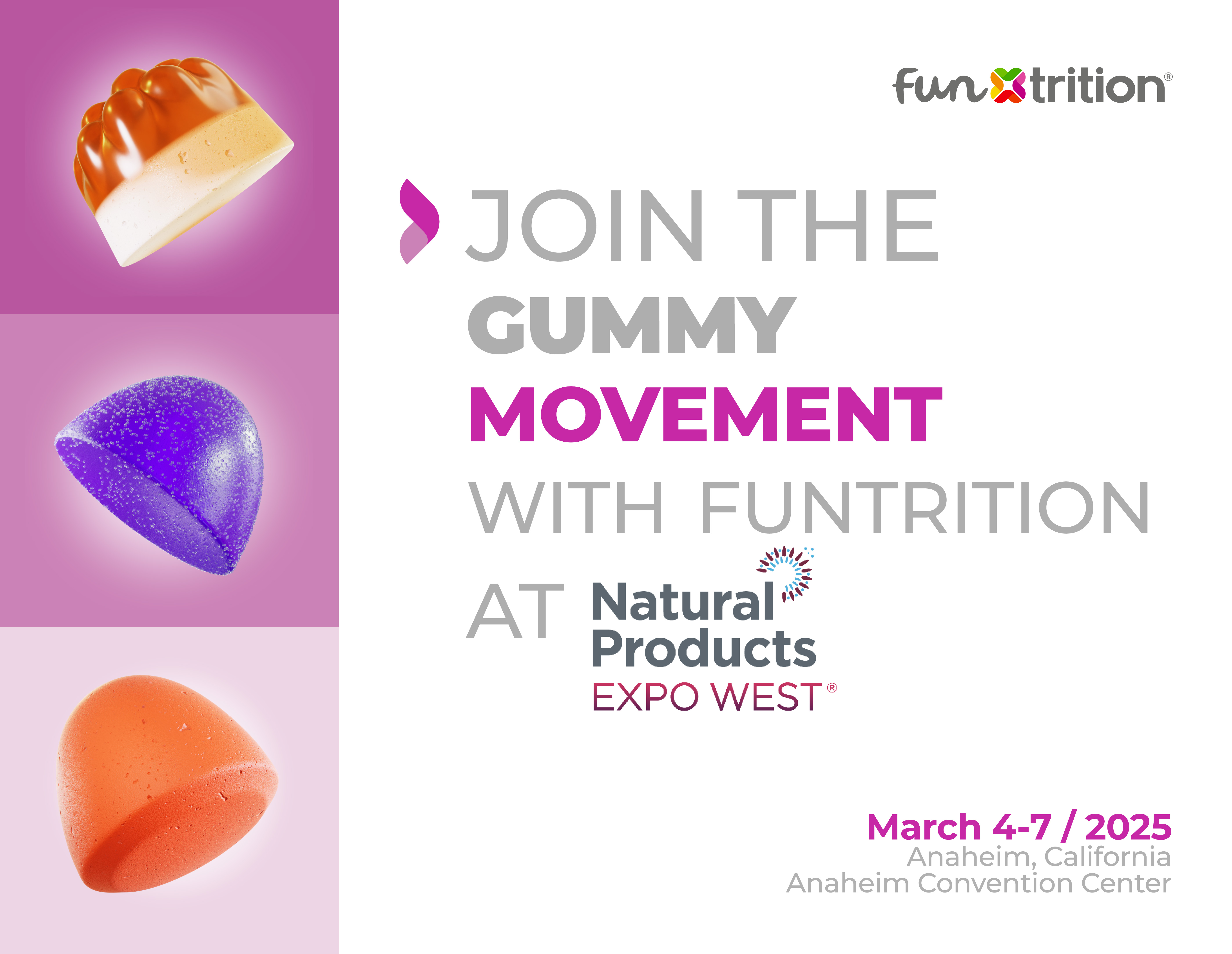 Join the Gummy Movement with Funtrition at Expo west